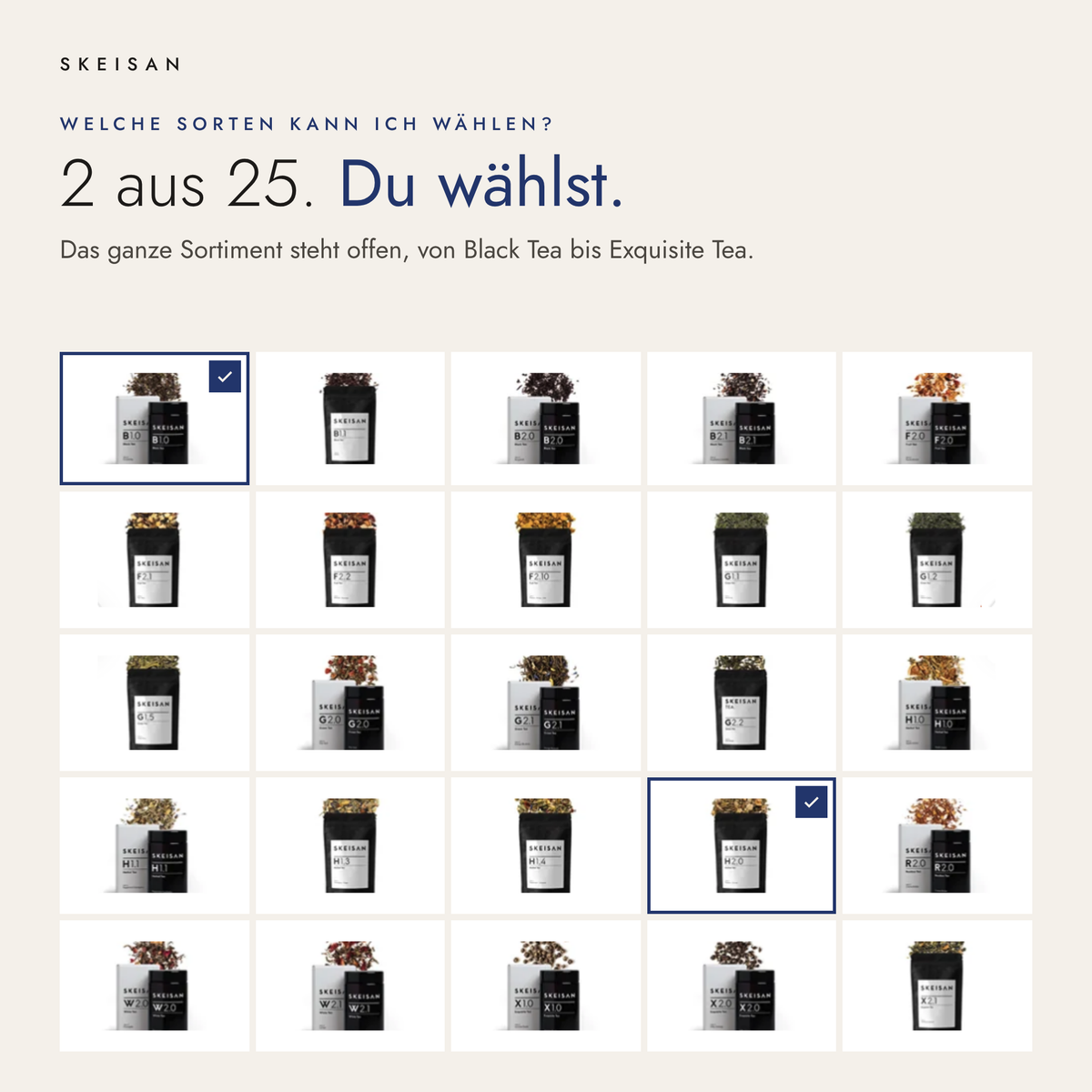 Du suchst die Tees aus. Den Rest packe ich dazu.