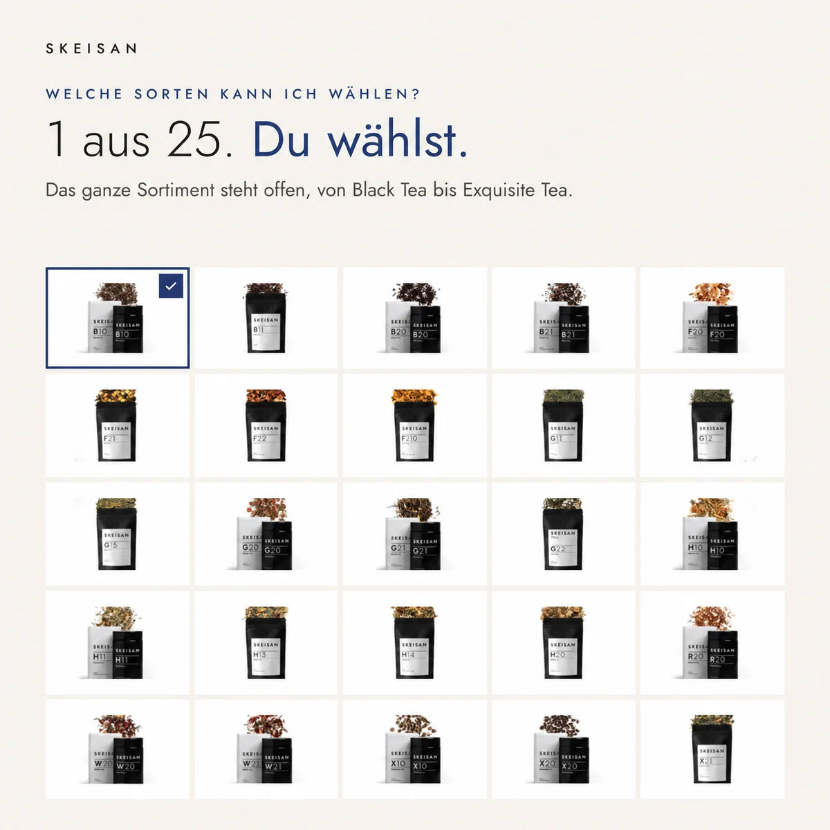 Du suchst den Tee aus. Das Glas packe ich dazu.